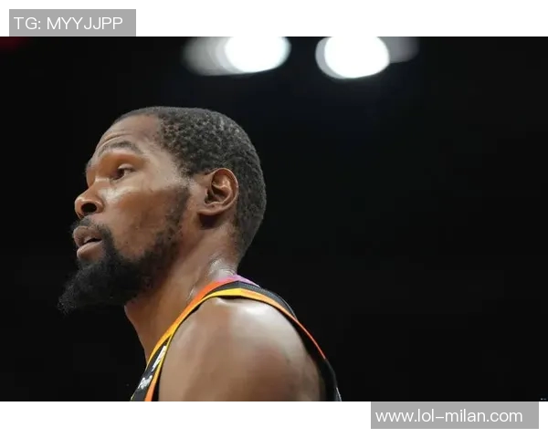 香波特选择3亿无冠希望与KD携手追逐更多冠军荣耀